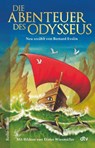 Die Abenteuer des Odysseus - Bernard Evslin - 9783423650366