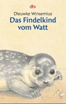 Das Findelkind vom Watt - Dieuwke Winsemius - 9783423700832