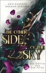 The Other Side of the Sky - Die Göttin und der Prinz - Amie Kaufman ; Meagan Spooner - 9783423741200
