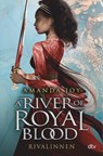A River of Royal Blood - Rivalinnen - Amanda Joy - 9783423763653
