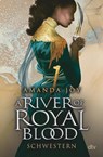 A River of Royal Blood - Schwestern - Amanda Joy - 9783423764179