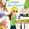 Papa liest vor - Martin Baltscheit - 9783423764636