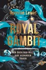 Royal Gambit - Kayvion Lewis - 9783423765435