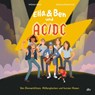 Ella & Ben und AC/DC - Von Donnerblitzen, Höllenglocken und kurzen Hosen - William Wahl - 9783423765626
