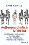 Außergewöhnlich normal - Anne Heintze - 9783424200942