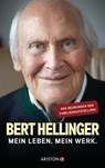 Mein Leben. Mein Werk. - Bert Hellinger ; Hanne-Lore Heilmann - 9783424201956