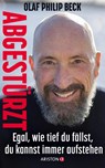 Abgestürzt - Olaf Philip Beck ; Kai Psotta - 9783424202878