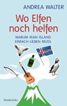 Wo Elfen noch helfen - Andrea Walter - 9783424350654