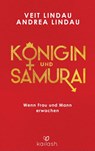 Königin und Samurai - Veit Lindau ; Andrea Lindau - 9783424631241