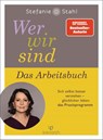 Wer wir sind. Das Arbeitsbuch - Stefanie Stahl - 9783424632545