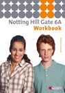 Notting Hill Gate 6 A. Workbook -  - 9783425106168