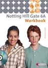 Notting Hill Gate 6 A. Workbook mit CD -  - 9783425106267