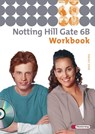 Notting Hill Gate 6 B. Workbook mit CD -  - 9783425116266