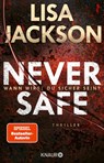 Never Safe - Wann wirst du sicher sein? - Lisa Jackson - 9783426227923