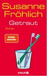 Getraut - Susanne Fröhlich - 9783426228050