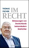 Im Recht - Thomas Fischer - 9783426276853