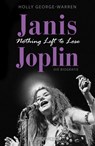 Janis Joplin. Nothing Left to Lose - Holly George-Warren - 9783426277300