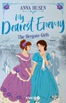 My Dearest Enemy. The Heygate Girls - Anna Husen - 9783426284681