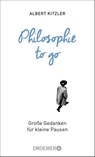 Philosophie to go - Albert Kitzler - 9783426301371