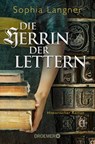 Die Herrin der Lettern - LANGNER,  Sophia - 9783426307229