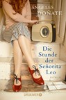 Die Stunde der Señorita Leo - Ángeles Doñate - 9783426307267