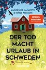 Der Tod macht Urlaub in Schweden - Anders De La Motte ; Måns Nilsson - 9783426308745