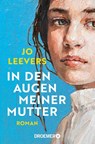 In den Augen meiner Mutter - Jo Leevers - 9783426309117
