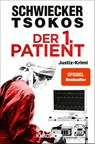 Der 1. Patient - Michael Tsokos ; Florian Schwiecker - 9783426446232
