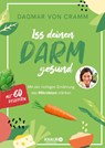 Iss deinen Darm gesund - Dagmar Von Cramm - 9783426447611