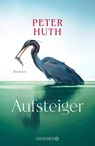 Aufsteiger - Peter Huth - 9783426449851