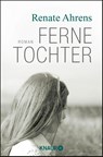 Ferne Tochter - Renate Ahrens - 9783426510933