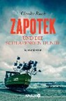 Zapotek und die schlafenden Hunde. Band 2 - RUSCH,  Claudia - 9783426515051