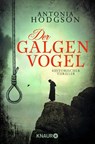 Der Galgenvogel - Antonia Hodgson - 9783426515075