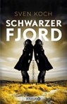 Schwarzer Fjord - Sven Koch - 9783426523490