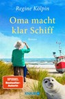 Oma macht klar Schiff - Regine Kölpin - 9783426524954