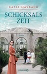 Schicksalszeit - Katja Maybach - 9783426525111