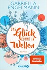 Das Glück kommt in Wellen - ENGELMANN,  Gabriella - 9783426526224