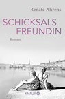 Schicksalsfreundin - Renate Ahrens - 9783426526279