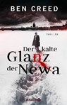 Der kalte Glanz der Newa - Ben Creed - 9783426526620
