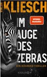 Im Auge des Zebras - Vincent Kliesch - 9783426526668