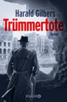 Trümmertote - Harald Gilbers - 9783426526897