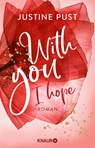 With you I hope - Justine Pust - 9783426528136