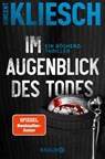 Im Augenblick des Todes - Vincent Kliesch - 9783426528532