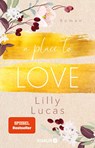 A Place to Love - Lilly Lucas - 9783426528617