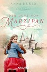 Der Duft von Marzipan - Anna Husen - 9783426529225