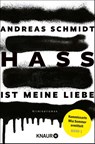 Hass ist meine Liebe - Andreas Schmidt - 9783426561300