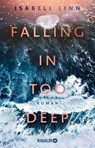 Falling in too deep - Isabell Linn - 9783426563465