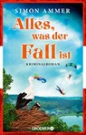 Alles, was der Fall ist - Simon Ammer - 9783426565209