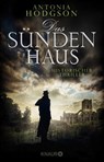 Das Sündenhaus - Antonia Hodgson - 9783426654408