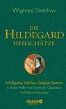 Die Hildegard-Heilschätze - Wighard Strehlow - 9783426658208